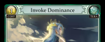 Invoke Dominance
